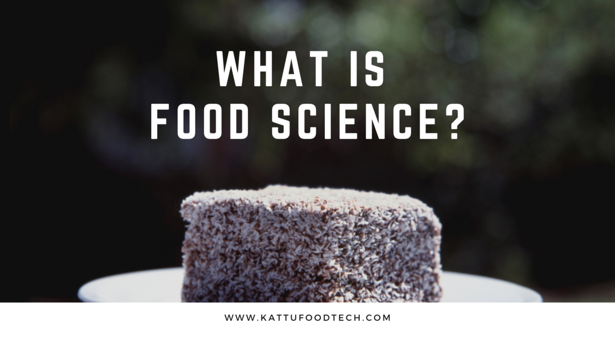 What is Food Science