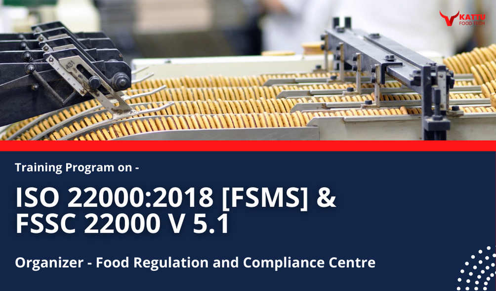Online Training Program on ISO 22000:2018 & FSSC 22000 V 5.1 || FRCC Professional Courses - KATTUFOODTECH