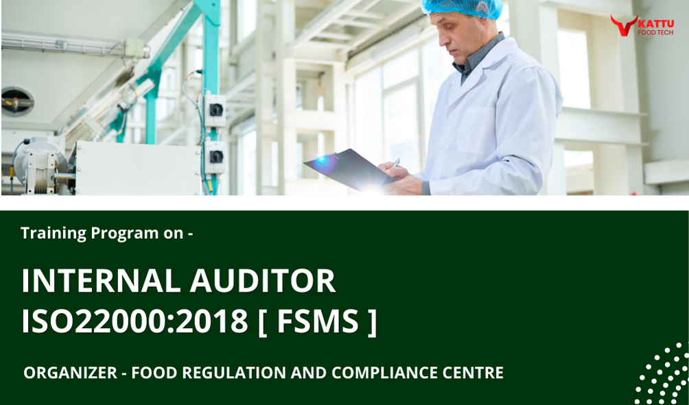 ISO 22000:2018 Internal Auditor Certification by FRCC | KATTUFOODTECH