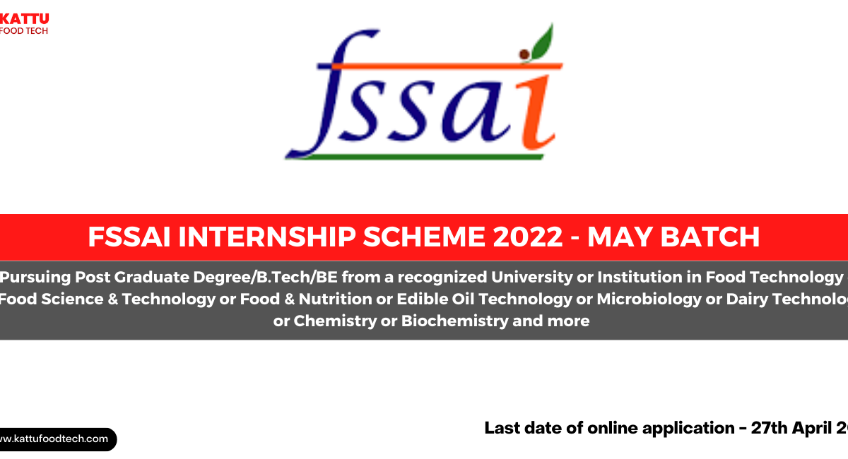 Food Safety & Standards Authority of India – FSSAI Internship Scheme 2022