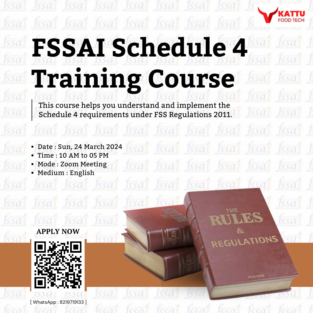 FSSAI Schedule 4 - Training Course - Check upcoming dates, training study material & training certificate will be provided | KATTUFOODTECH