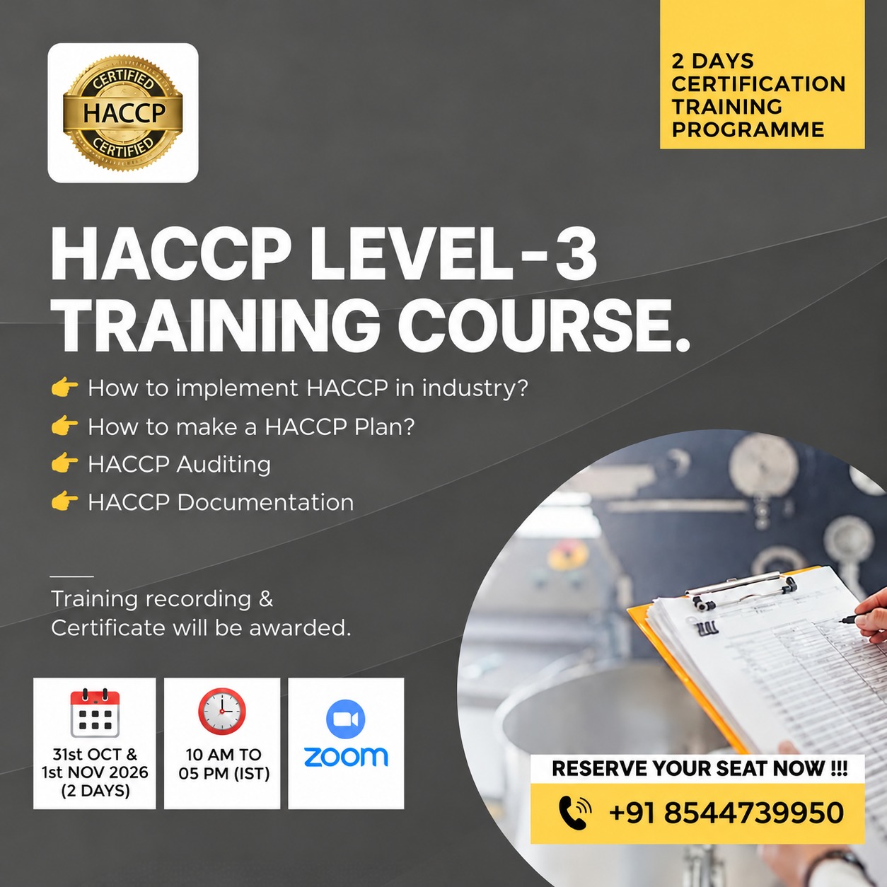 HACCP Level 3 Online Training Program - 4 Days training porgram, Question Answer Sessions, Training Material PDFs, Certificate Lifetime...